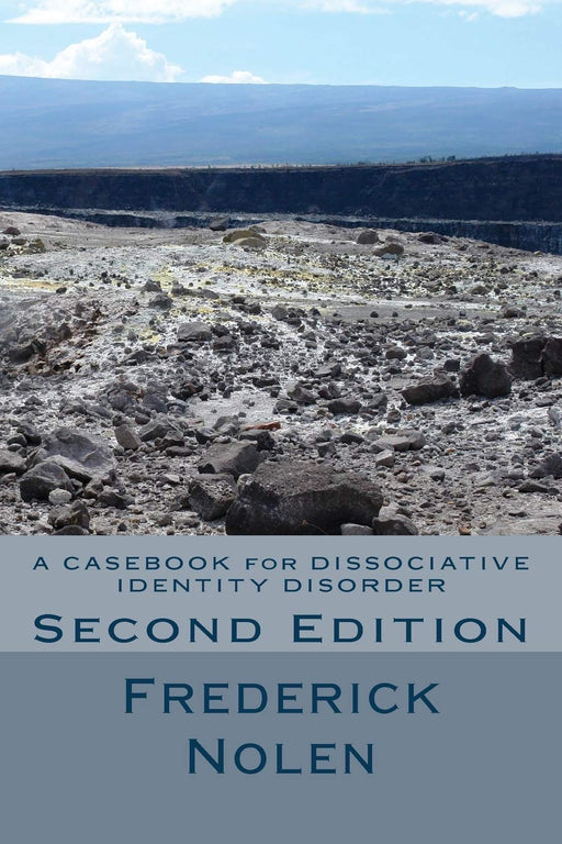 A Casebook for Dissociative Identity Disorder, 2nd Edition