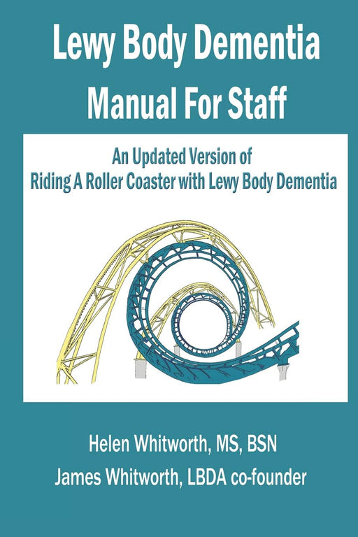 Lewy Body Dementia Manual for Staff