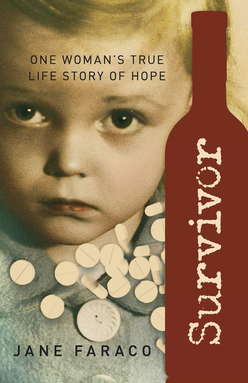 Survivor: One Woman's True Life Story of Hope