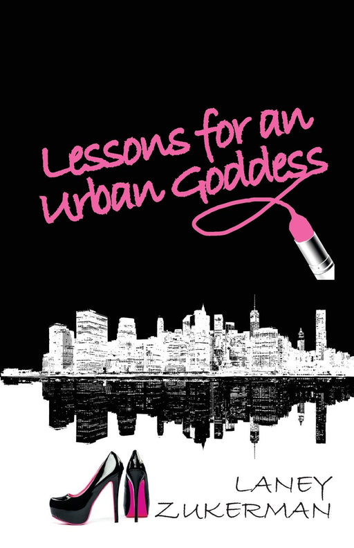 Lessons for an Urban Goddess