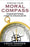 Finding Your Moral Compass: Transformative Principles to Guide You In Recovery and Life