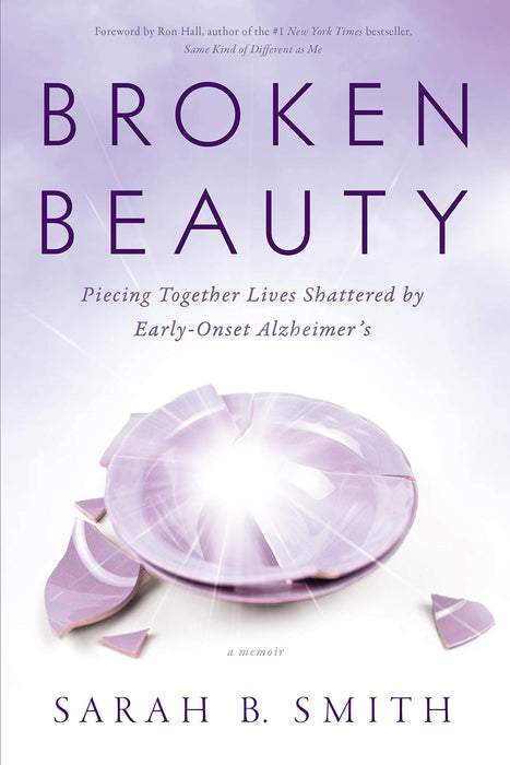 Broken Beauty: Piecing Together Lives Shattered by Early-Onset Alzheimer's