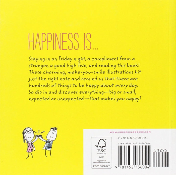 Happiness Is . . .: 500 Things to Be Happy About (Pursuing Happiness Book, Happy Kids Book, Positivity Books for Kids)