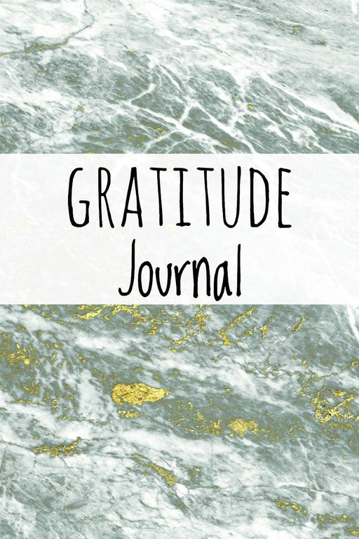 Gratitude Journal: Marble Gold (2) Design | Lined Journal With Daily Self Care Gratitude Prompt For Thanksgiving & Daily Inner Reflection