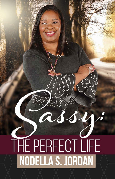 Sassy: The Perfect Life