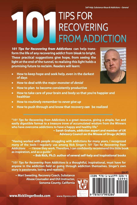 101 Tips for Recovering from Addictions: Practical Suggestions for Creating a New Life