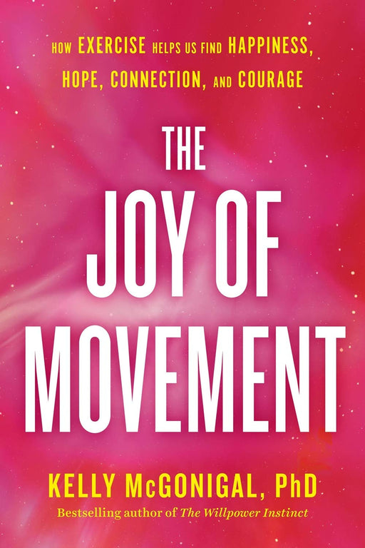 Joy of Movement, The