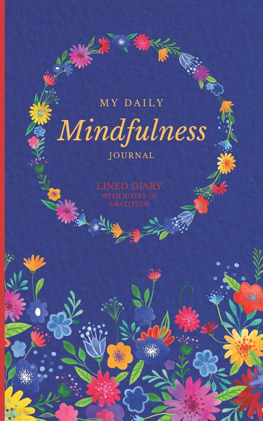 My Daily Mindfulness Journal: Mini Gratitude Journal With Prompts | 100 Days of Gratitude For Beginners | Happy Blue (Inspirational Notebooks)