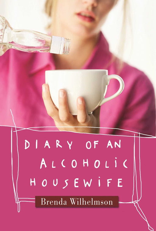 Diary of an Alcoholic Housewife