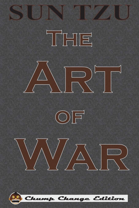 Art of War (Chump Change Edition)