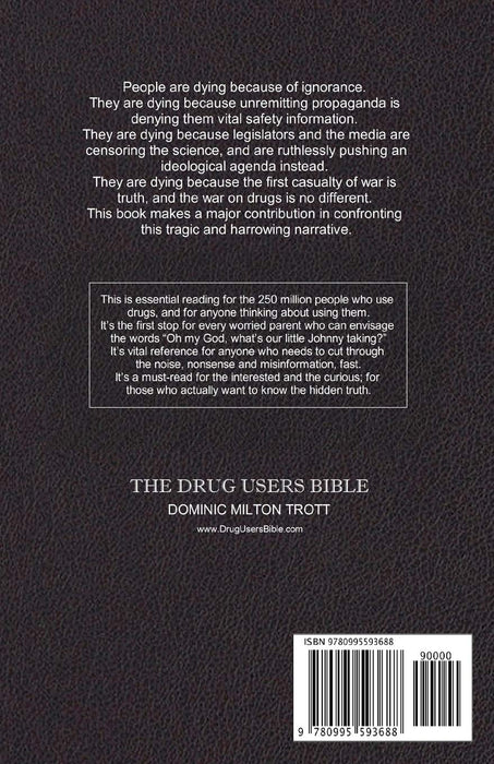 The Drug Users Bible: Harm Reduction, Risk Mitigation, Personal Safety