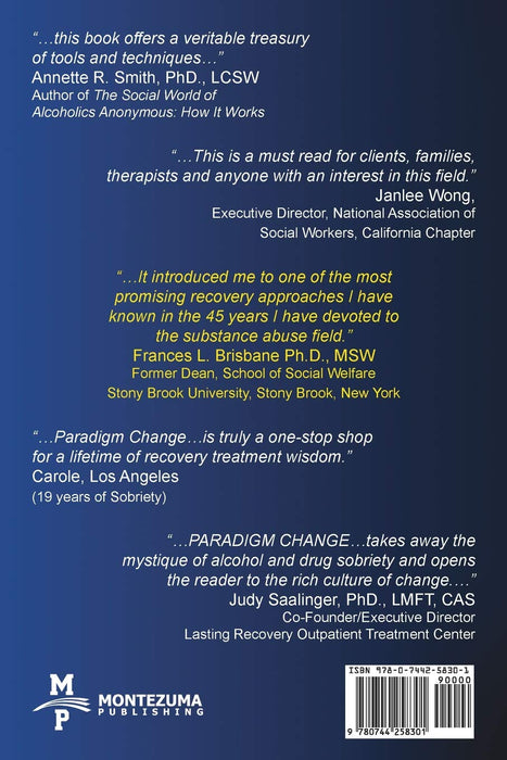 PARADIGM CHANGE: THE COLLECTIVE WISDOM OF RECOVERY