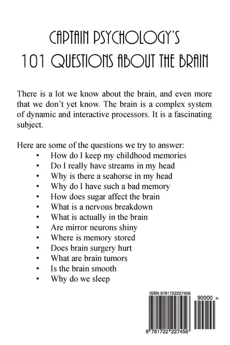 Captain Psychology's 101 Questions About The Brain