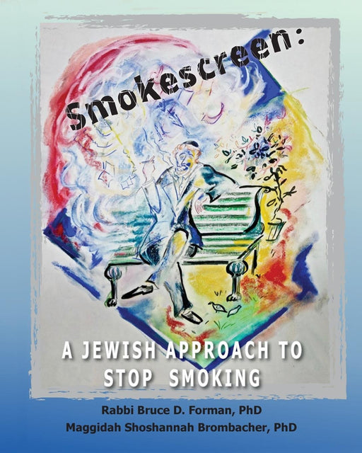 Smokescreen: A Jewish Approach to Stop Smoking