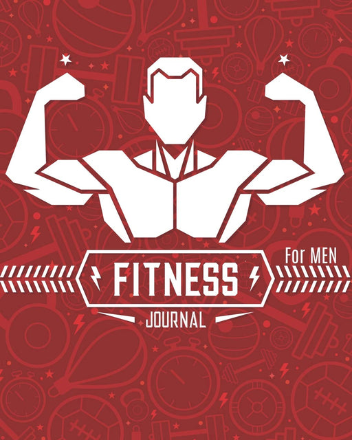 Fitness Journal for Men: Exercise Log Book With Food Journal: Record Your Fitness Workouts & Measurement Body (fitness log book)