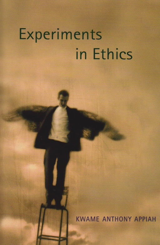 Experiments in Ethics (Mary Flexner Lectures of Bryn Mawr College)