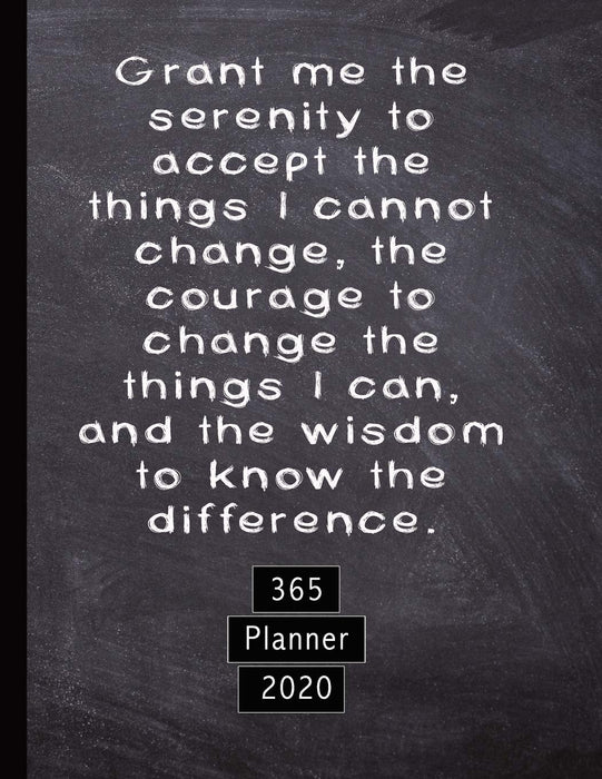 Grant me the serenity 365 Planner 2020: Recovery planner diary to support your mental wellbeing, keep track of affirmations and reflection and keep a ... blackboard cover art design (Recovery rocks)