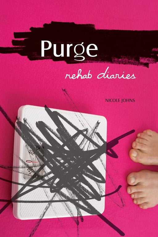 Purge: Rehab Diaries