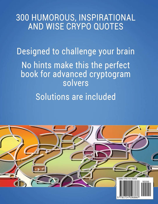 Large Print Cryptogram Puzzle Book: 300 Humorous Inspirational and Wise Crypto Quotes (Substitution Cipher Cryptoquote Books for Adults)