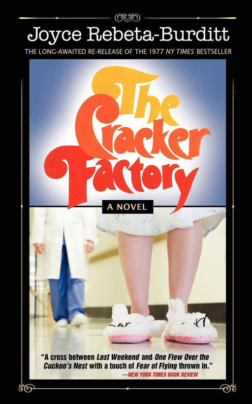 The Cracker Factory (The 1977 Classic's 2010 Edition)