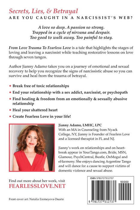From Love Trauma To Fearless Love: 7 Tango Steps for Breaking Free from Narcissists and Predators