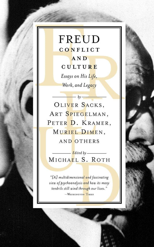 Freud: Conflict and Culture