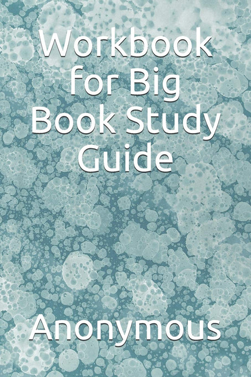 Summary for Big Book Study Guide