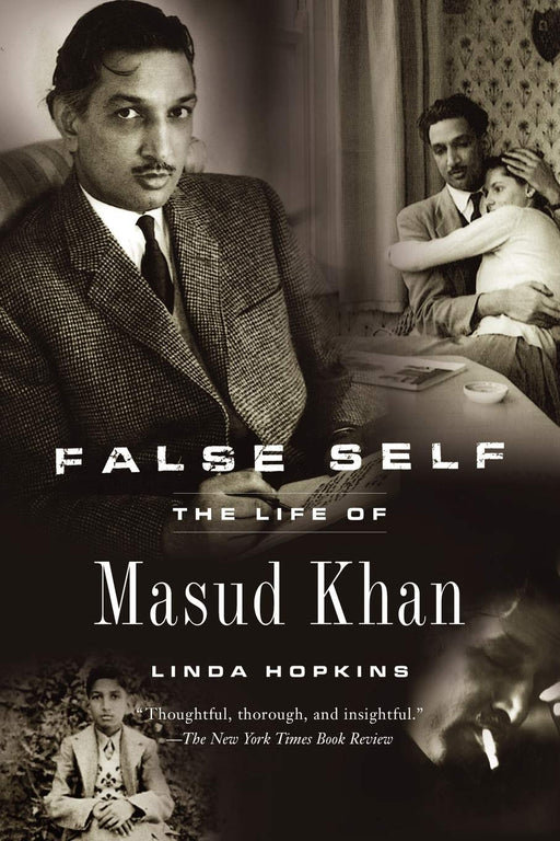 False Self: The Life Of Masud Khan