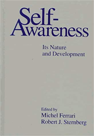 Self-Awareness: Its Nature and Development