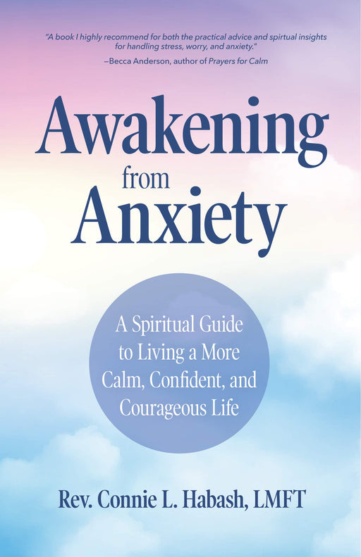 Awakening From Anxiety