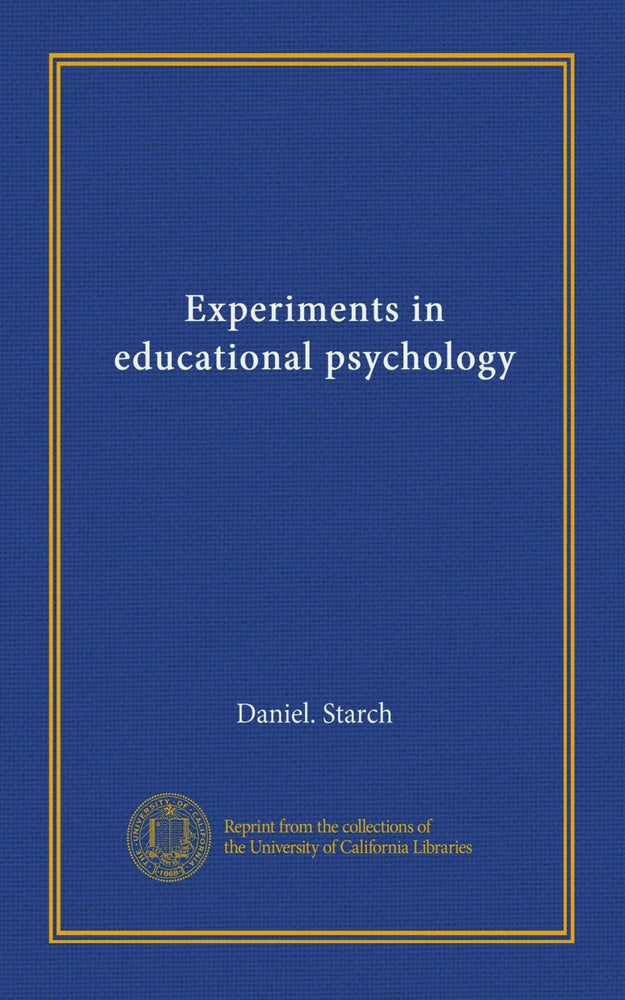 Experiments in educational psychology (Vol-1)