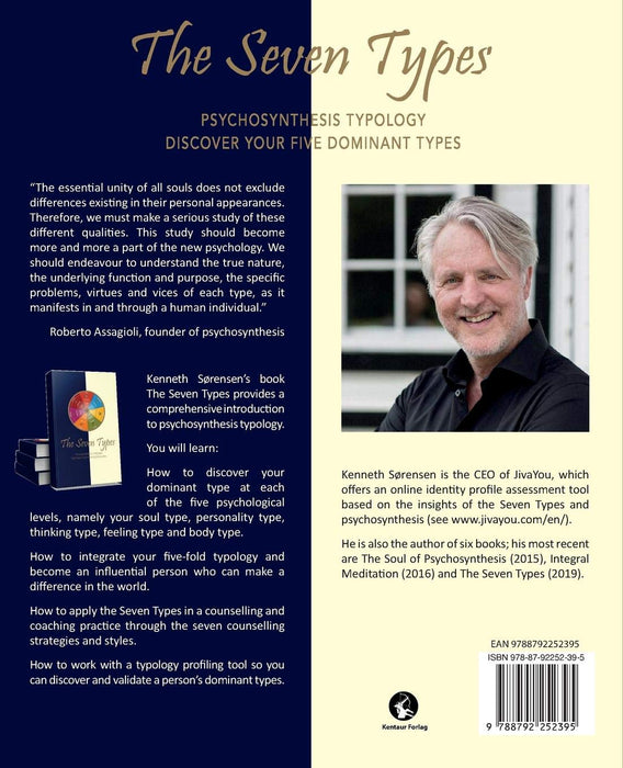 The Seven Types: Psychosynthesis Typology: Discover Your Five Dominant Types