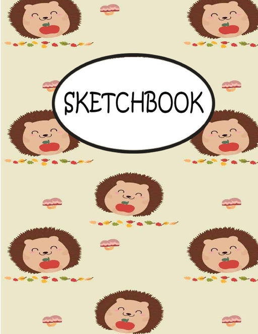 Sketchbook: Cute porcupine : 110 Pages of 8.5" x 11" Blank Paper for Drawing, sketchbook for adult, sketchbook for teen