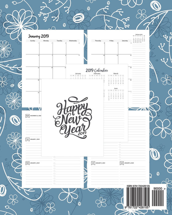 2019 Calendar Planner: Daily Weekly And Monthly Calendar Planner | January 2019 to December 2019 For To do list Planners And Academic Agenda Schedule ... Organizer, Agenda and Calendar) (Volume 3)