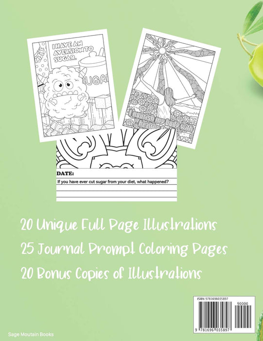 Mindful Eating: Journal Prompt Workbook Combined with Coloring Pages to Encourage Healthy Lifestyle and Food Choices