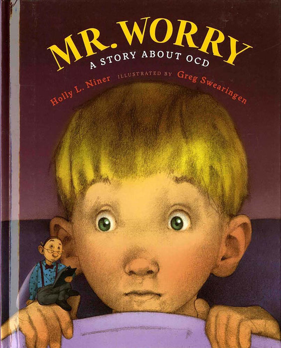 Mr. Worry: A Story about OCD