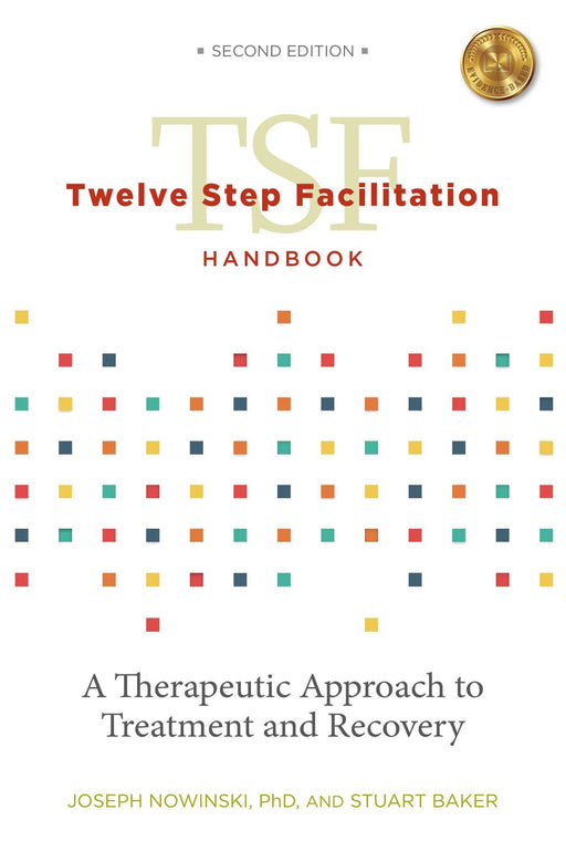 Twelve Step Facilitation Handbook without CE Test