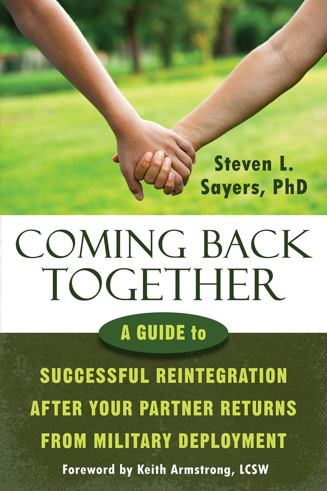 Coming Back Together: A Guide to Successful Reintegration After Your Partner Returns from Military Deployment
