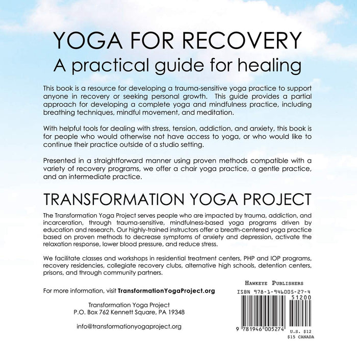 Yoga For Recovery: A practical guide for healing