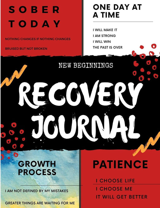 NEW BEGINNINGS: RECOVERY JOURNAL