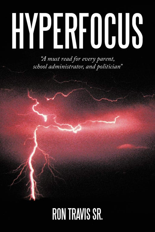 Hyperfocus: A must read for every parents, school administrator, and politician