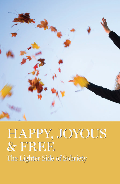Happy, Joyous and Free by AA Grapevine (2012-05-04)
