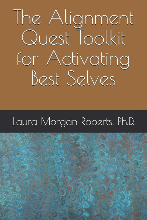 The Alignment Quest Toolkit for Activating Best Selves