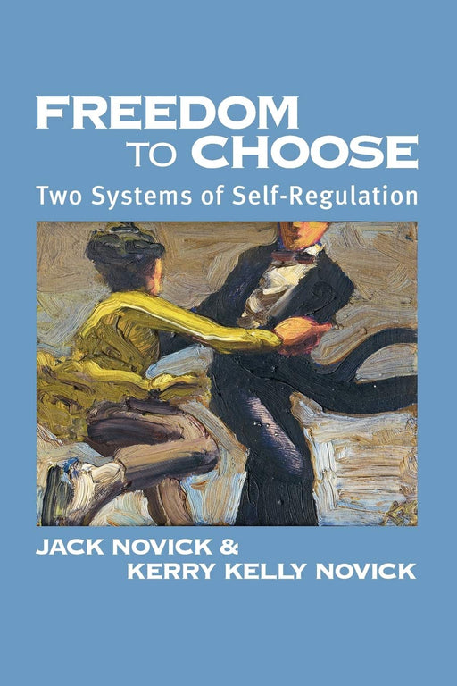 Freedom to Chose: Two Systems of Self Regulation