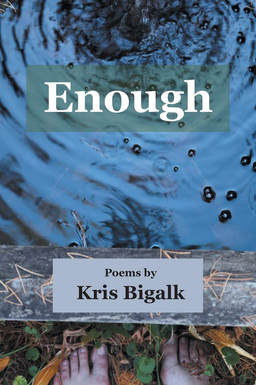 Enough: Poems