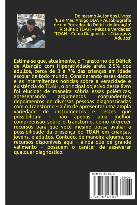 TDAH — Transtorno do Déficit de Atenção com Hiperatividade.  Invenção ou Verdade? (Portuguese Edition)