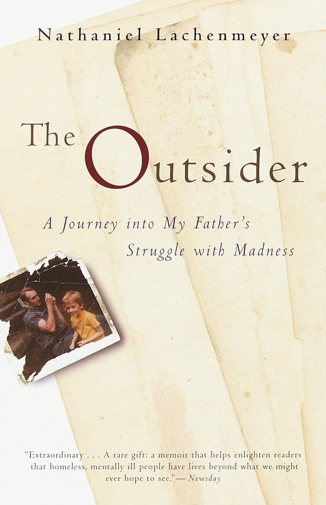 The Outsider: A Journey Into My Father's Struggle With Madness