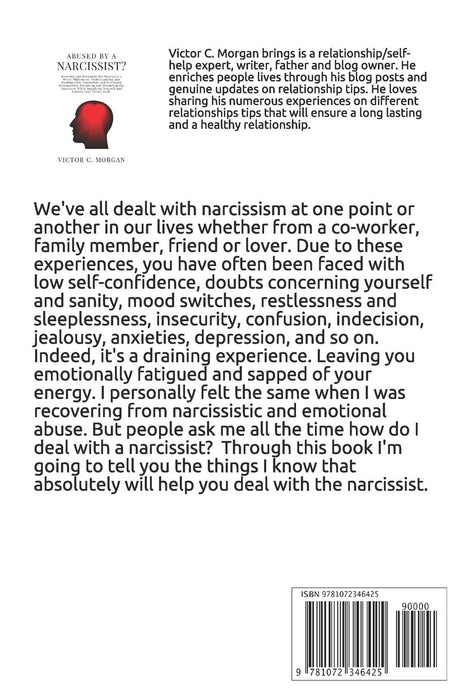 Abused by a Narcissist? Knowing and Becoming the Narcissist’s Worst Nightmare. Understanding and Dealing with Narcissism and  Narcissist ... Your Power Back (Codependent and Narcissist)