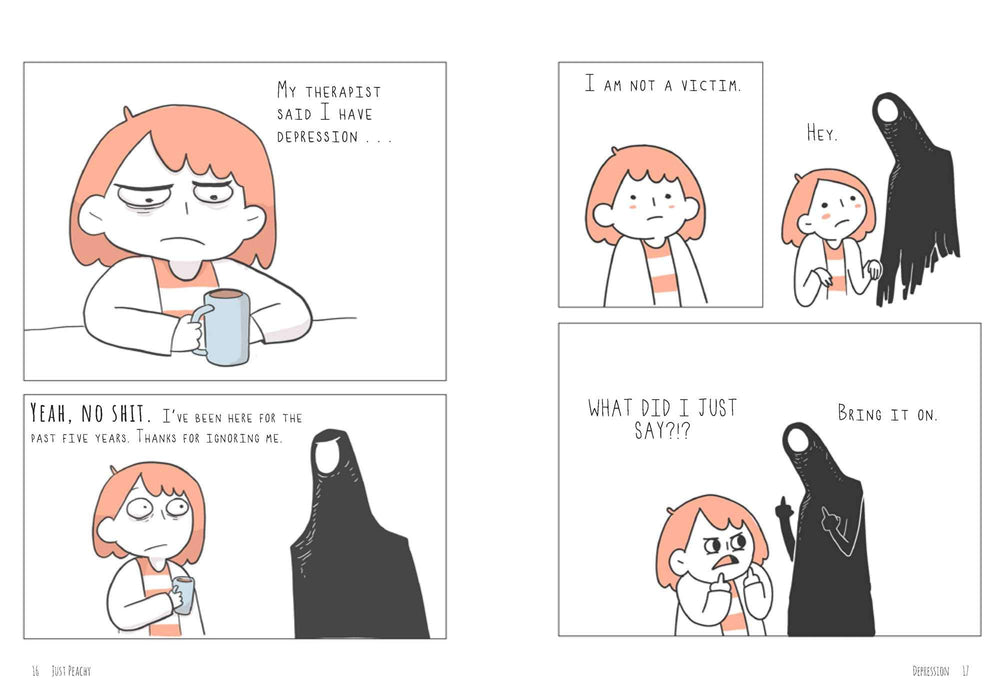 Just Peachy: Comics About Depression, Anxiety, Love, and Finding the Humor in Being Sad