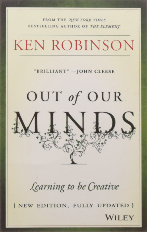 Out of Our Minds, New Ed: Learning to be Creative